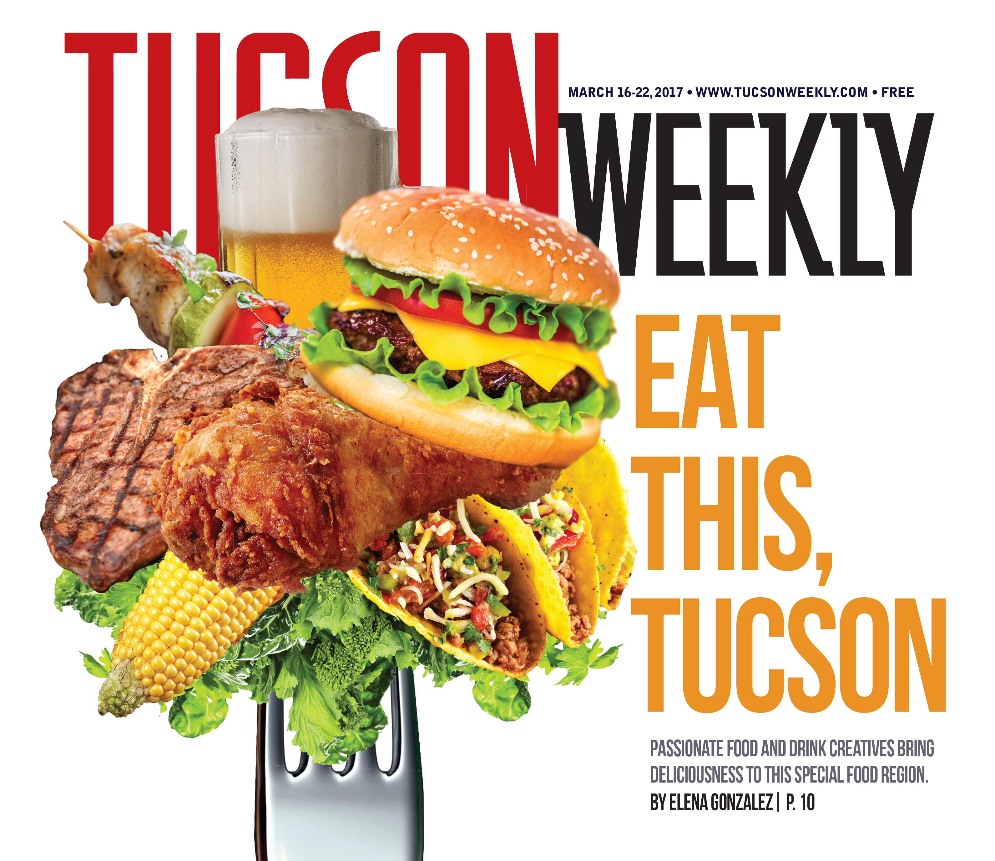 Eat This, Tucson | Feature | Tucson Weekly