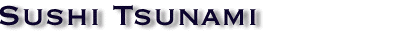 Sushi Tsunami