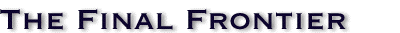 The Final Frontier
