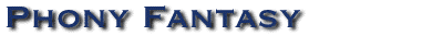 Phony Fantasy