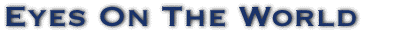 Eyes On The World