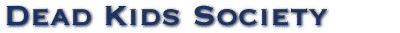 Dead Kids Society