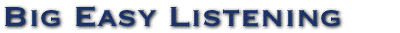 Big Easy Listening