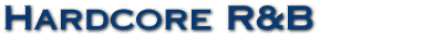 Hardcore R&B