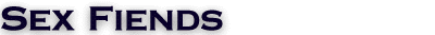 Sex Fiends