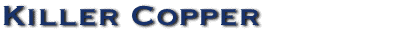 Killer Copper