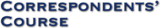Correspondents' Course