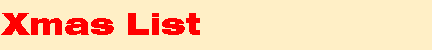 Xmas List