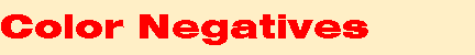 Color Negatives