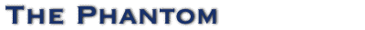 The Phantom